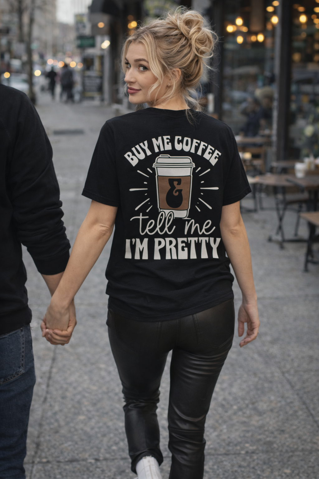 Buy Me Coffee and Tell Me I'm Pretty T-shirt