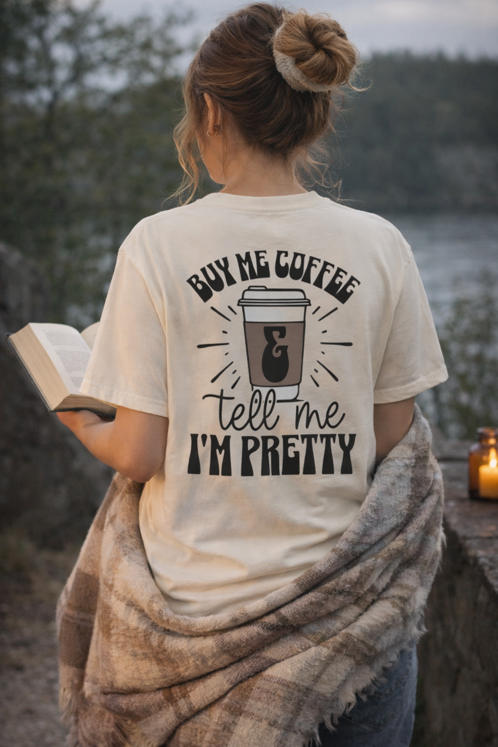 Buy Me Coffee and Tell Me I'm Pretty T-shirt