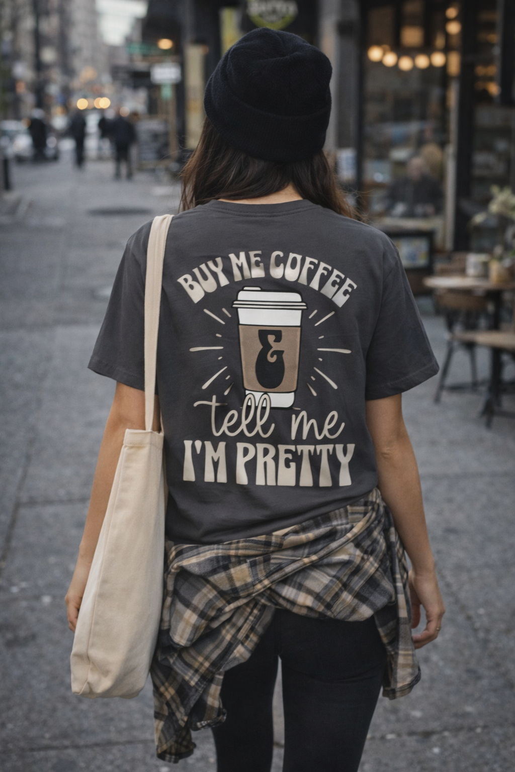 Buy Me Coffee and Tell Me I'm Pretty T-shirt