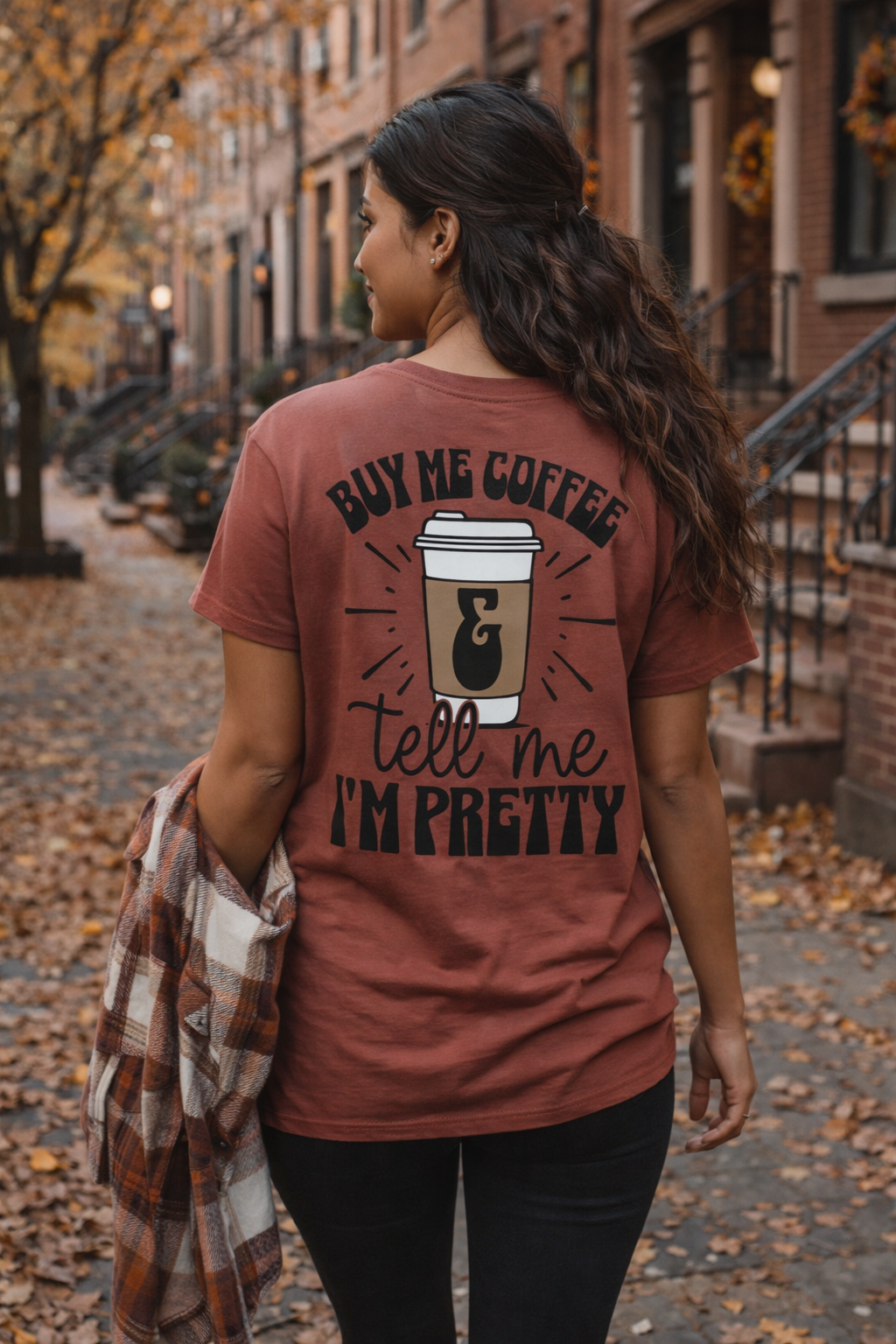 Buy Me Coffee and Tell Me I'm Pretty T-shirt