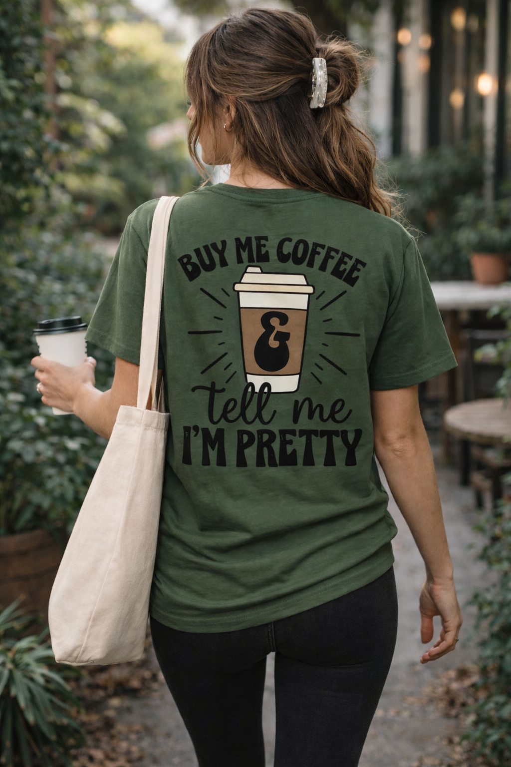 Buy Me Coffee and Tell Me I'm Pretty T-shirt
